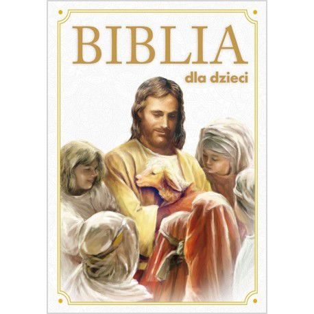 Biblia dla dzieci - B5 nowa (Sowa)