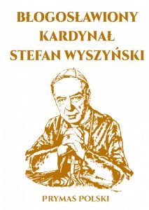 Błogosławiony Kardynał Stefan Wyszyński (ARTI)