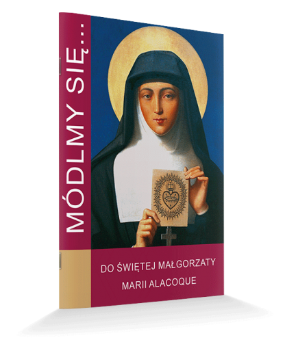 Modlitewnik do świętej Małgorzaty Marii Alacoque